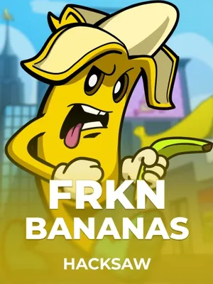 Frkn Bananas – Hacksaw